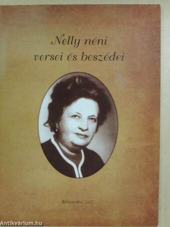 Nelly néni versei és beszédei