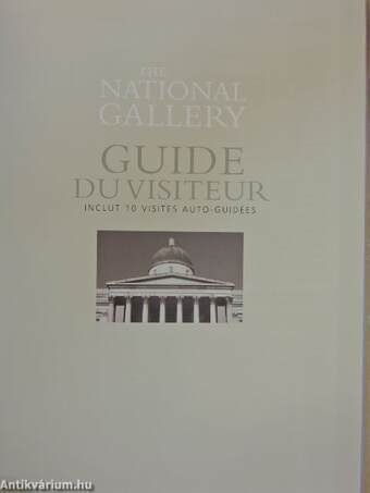 The National Gallery - Guide du Visiteur inclut 10 visites Autoguidées