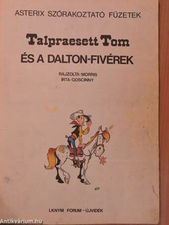 Talpraesett Tom és a Dalton-fivérek