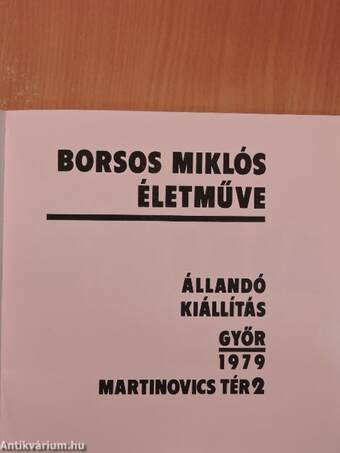 Borsos Miklós életműve