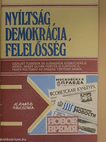 Nyíltság, demokrácia, felelősség