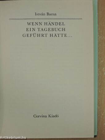 Wenn Händel ein Tagebuch geführt hätte...