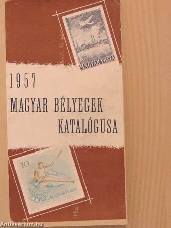 Magyar bélyegek katalógusa 1957