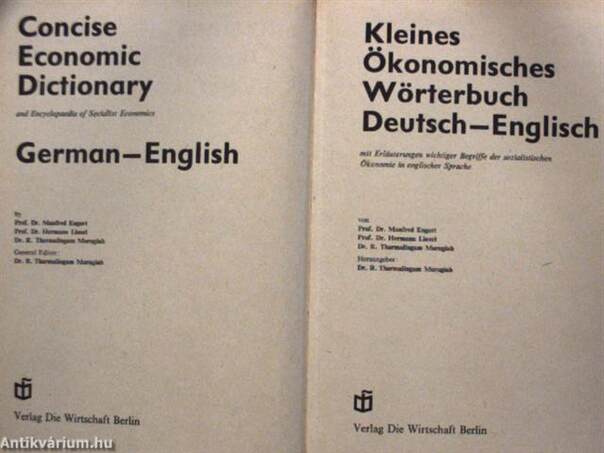 Kleines Ökonomisches Wörterbuch Deutsch-Englisch/Concise Economic Dictionary German-English