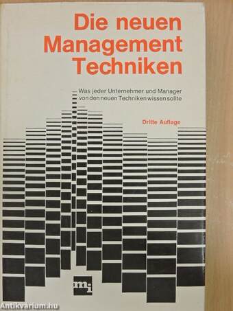 Die neuen Management-Techniken