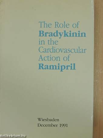 The Role of Bradykinin in the Cardiovascular Action of the Converting Enzyme Inhibitor Ramipril