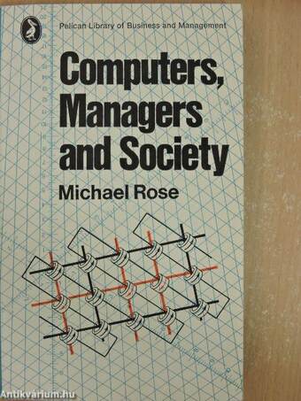 Computers, Managers and Society