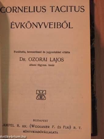 Hannibal útja az Alpeseken át/Cornelius Tacitus évkönyveiből/A catilina elleni beszédek/Marcus Tullius Cicero beszéde/Tolsztoj élete/Darwin élete és tana/Lassalle Ferdinánd élete