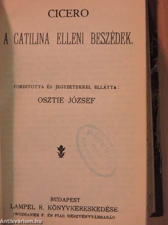 Hannibal útja az Alpeseken át/Cornelius Tacitus évkönyveiből/A catilina elleni beszédek/Marcus Tullius Cicero beszéde/Tolsztoj élete/Darwin élete és tana/Lassalle Ferdinánd élete