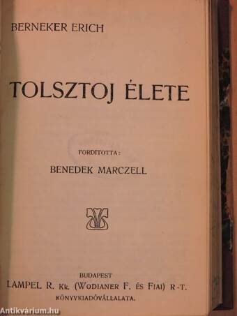 Hannibal útja az Alpeseken át/Cornelius Tacitus évkönyveiből/A catilina elleni beszédek/Marcus Tullius Cicero beszéde/Tolsztoj élete/Darwin élete és tana/Lassalle Ferdinánd élete