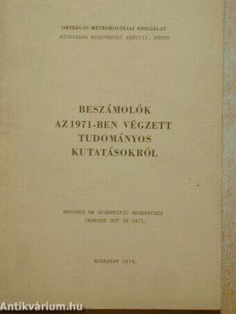 Beszámolók az 1971-ben végzett tudományos kutatásokról