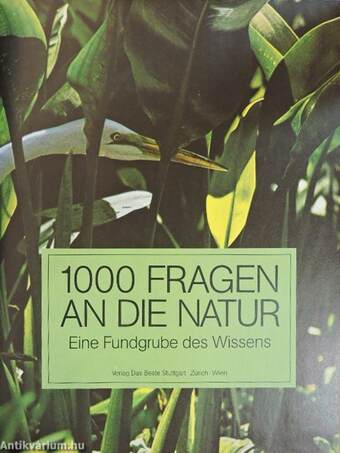 1000 Fragen an die Natur