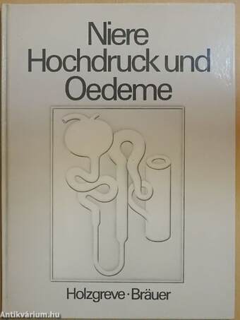 Niere Hochdruck und Oedeme