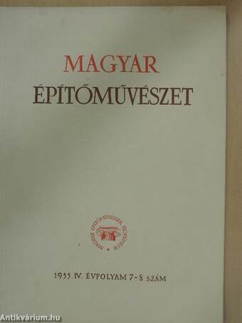 Magyar Építőművészet 1955/7-8.