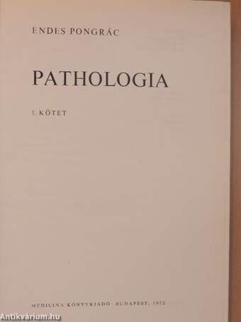 Pathologia I-II.