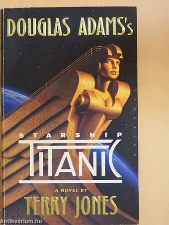 Douglas Adams's Starship Titanic