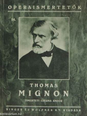 Thomas: Mignon