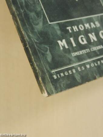 Thomas: Mignon