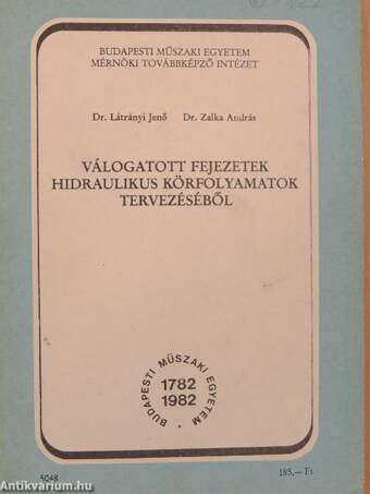 Válogatott fejezetek hidraulikus körfolyamatok tervezéséből