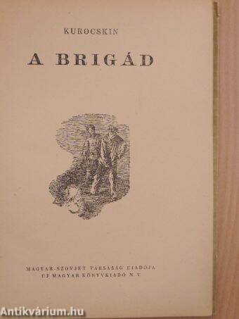 A brigád