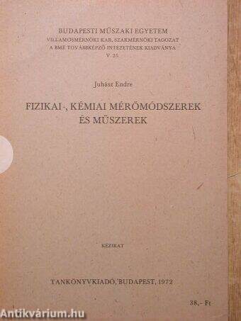 Fizikai-, kémiai mérőmódszerek és műszerek