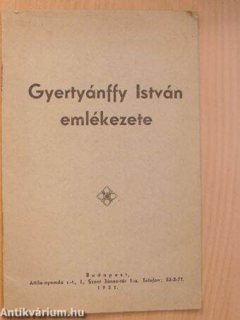 Gyertyánffy István emlékezete