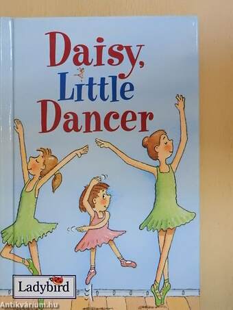 Daisy, little dancer