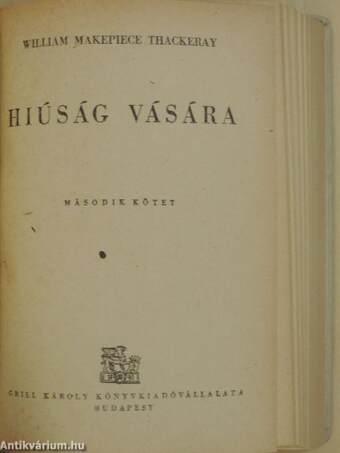 Hiúság vására I-II.