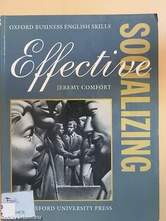 Effective Socializing - Student's Book - Comfort