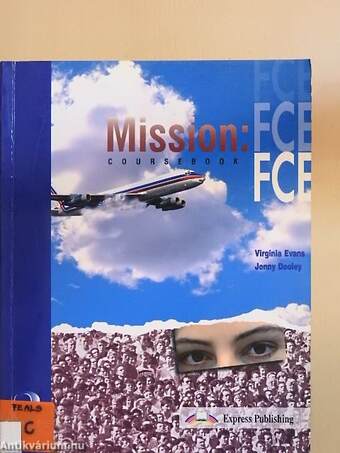 Mission: FCE 2 - Coursebook