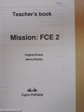 Mission: FCE 2 - Teacher's Book