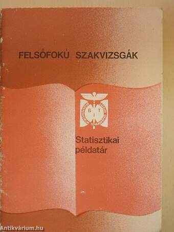 Statisztikai példatár a felsőfoku tanfolyamokhoz