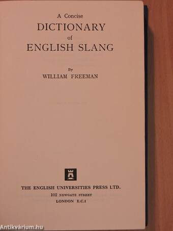 A Concise Dictionary of English Slang