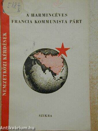 A harmincéves Francia Kommunista Párt