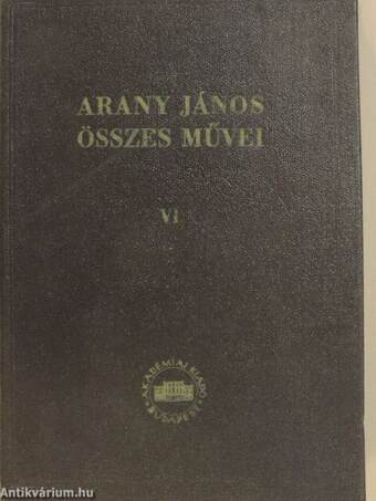 Arany János összes művei VI.