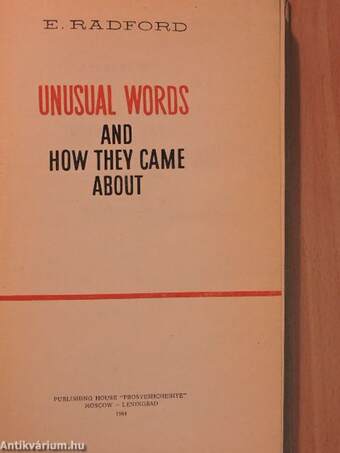 Unusual words and how they came about