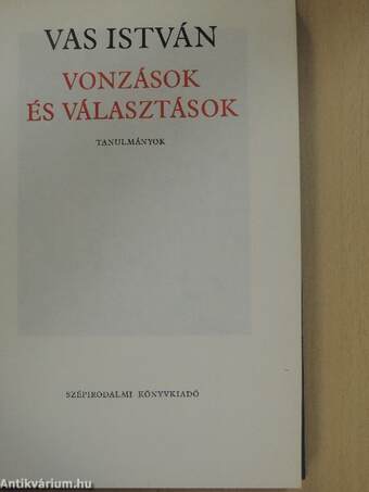 Vonzások és választások