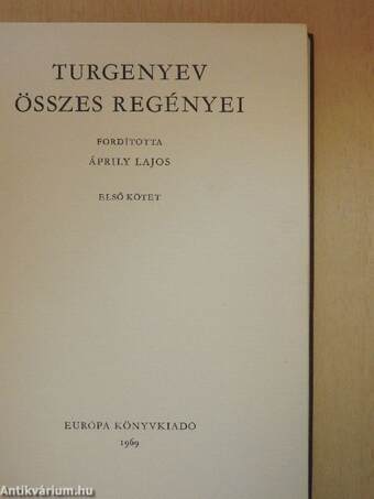 Turgenyev összes regényei I-II.