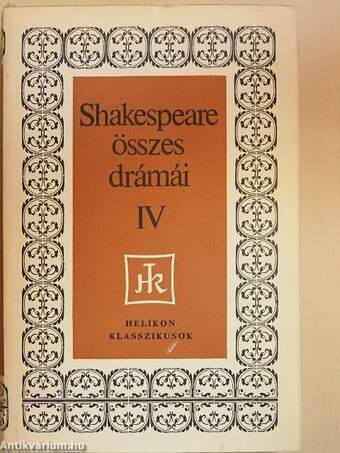 Shakespeare összes drámái IV.