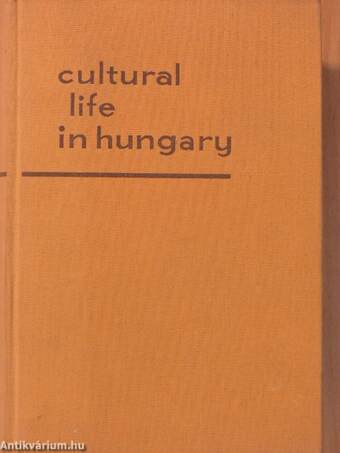 Cultural Life in Hungary