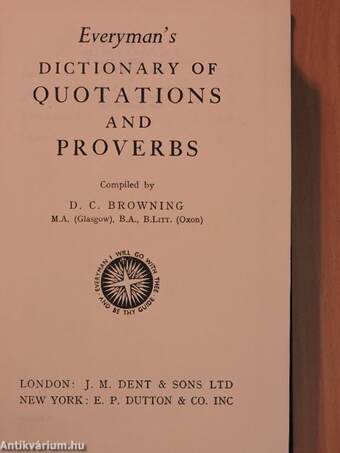 Everyman's Dictionary of Quotations and Proverbs