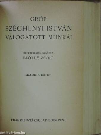 Gróf Széchenyi István válogatott munkái I-II.