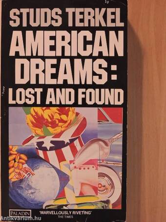 American Dreams: Lost and Found