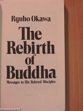 The Rebirth of Buddha