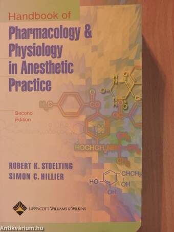 Handbook of Pharmacology & Physiology in Anesthetic Practice