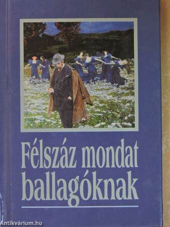 Félszáz mondat ballagóknak