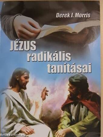 Jézus radikális tanításai