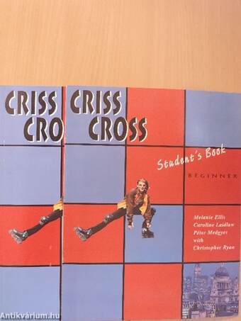 Criss Cross - Beginner - Student's Book/Practice Book