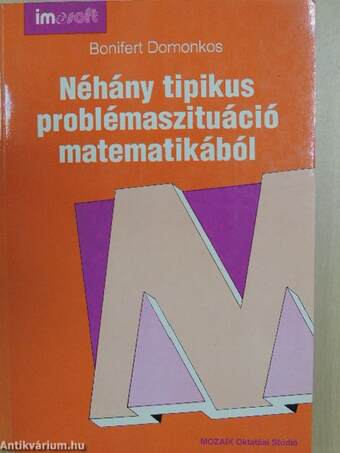 Néhány tipikus problémaszituáció matematikából