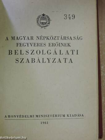 A Magyar Népköztársaság fegyveres erőinek Belszolgálati Szabályzata